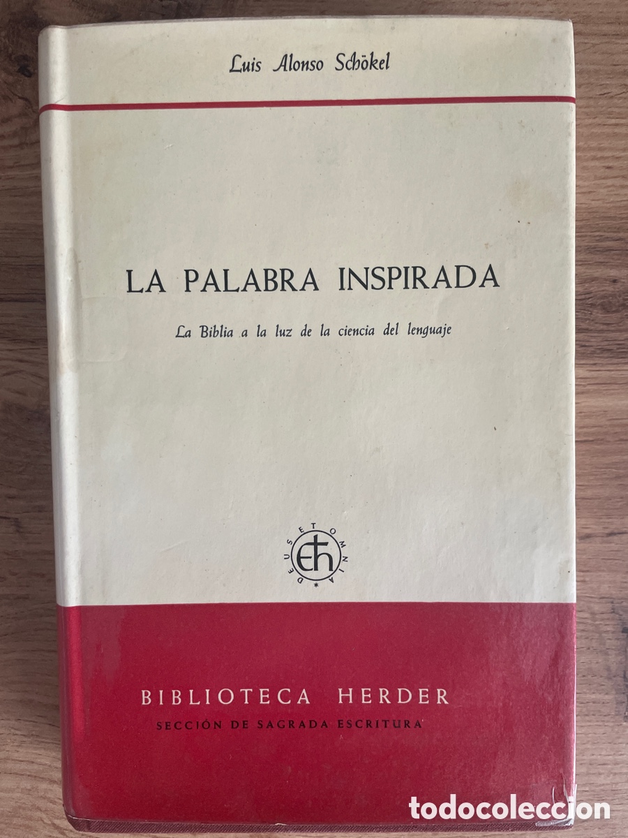 Libros de segunda mano: La Palabra Inspirada - Luis Alonso Schokel