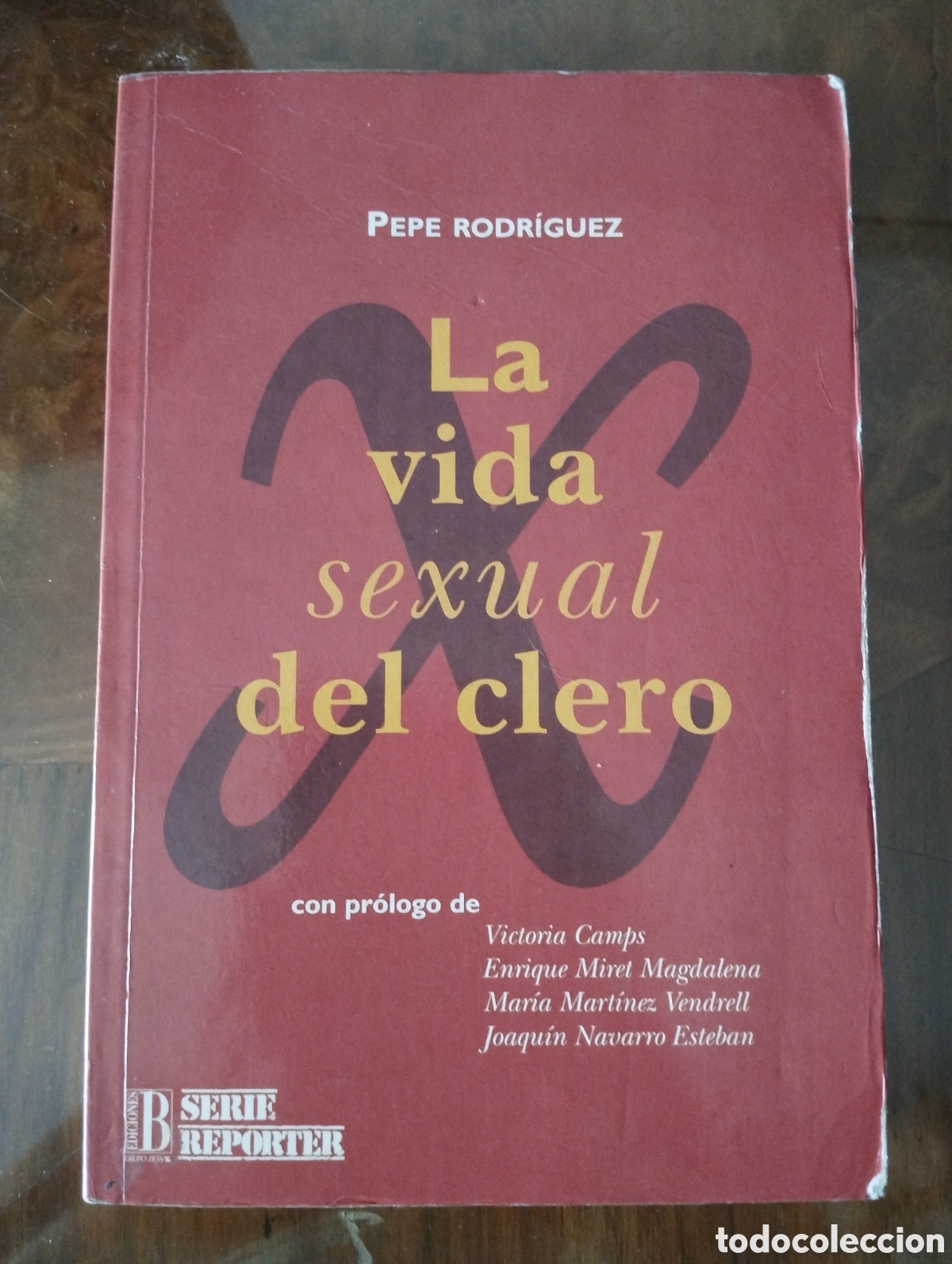 Libros de segunda mano: La vida sexual del clero.- Pepe Rodr&iacute;guez.