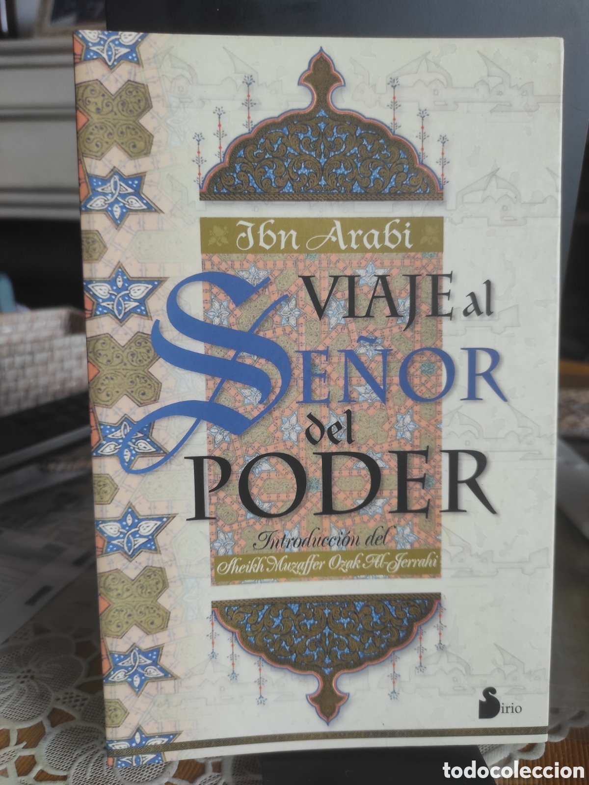 Libros de segunda mano: Viaje al Se&ntilde;or del Poder - Arabi, Ibn (PEDIDO MINIMO 10&euro;)