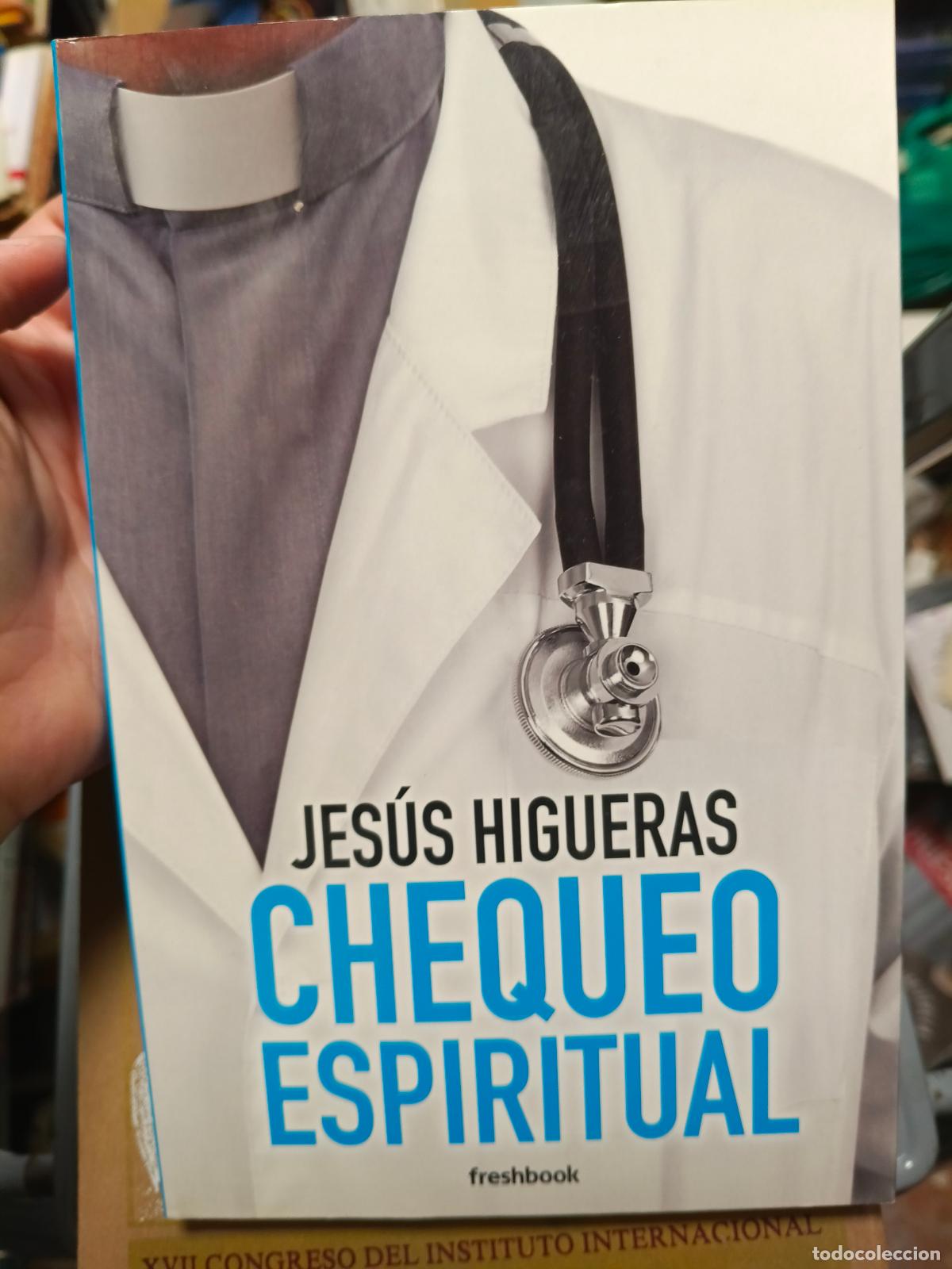 Libros de segunda mano: CHEQUEO ESPIRITUAL - HIGUERAS, JESUS