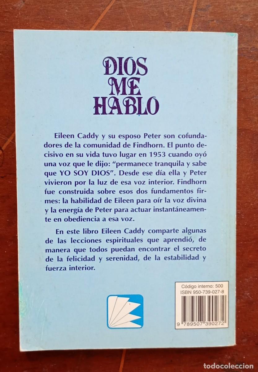Libros de segunda mano: Eileen Caddy DIOS ME HABLO - Foto 3