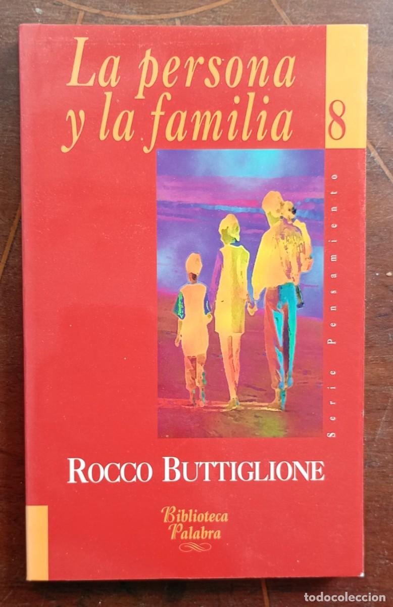 Libros de segunda mano: Rocco Buttiglione LA PERSONA Y LA FAMILIA