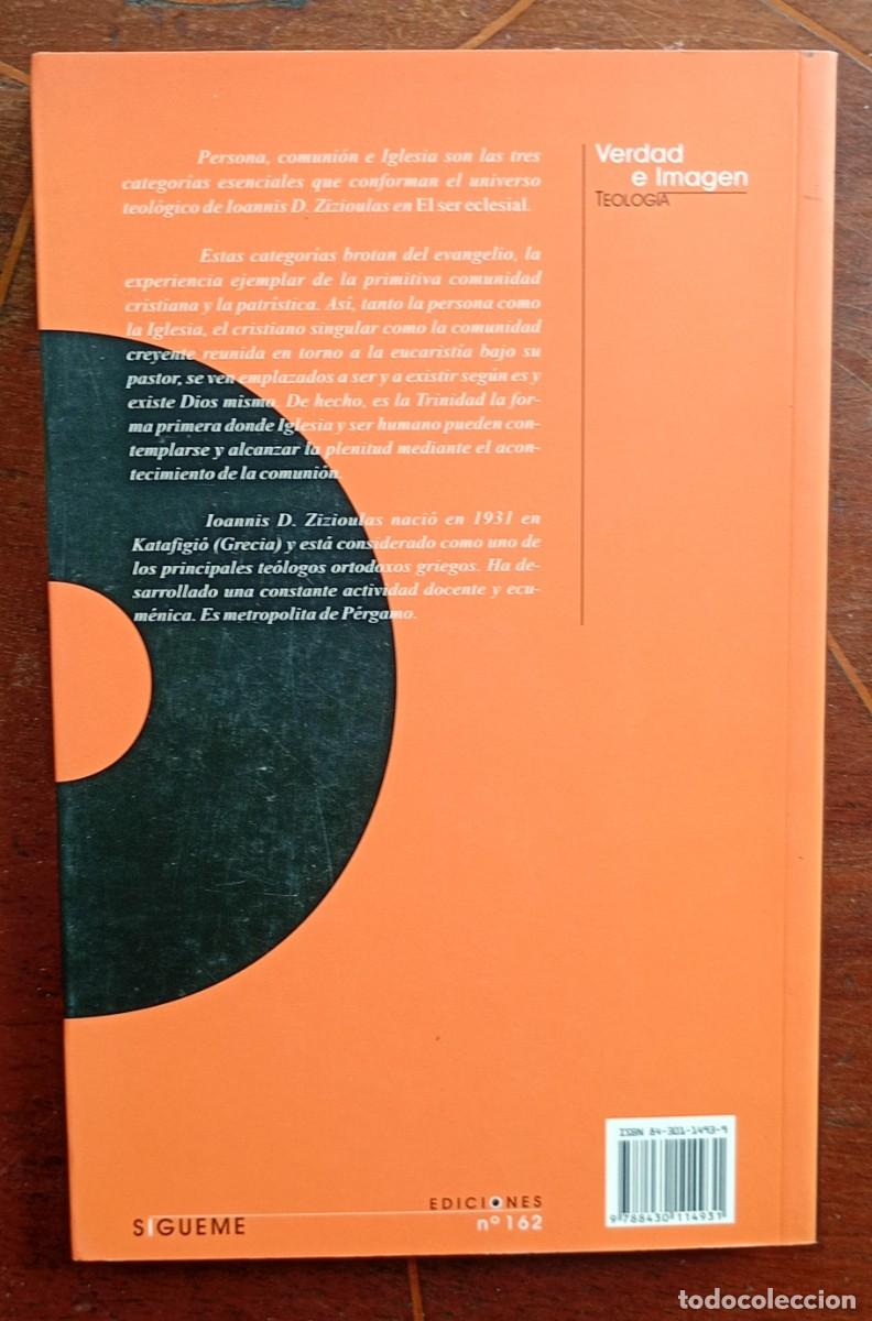 Libros de segunda mano: Ioannis D. Zizioulas EL SER ECLESIAL - Foto 3