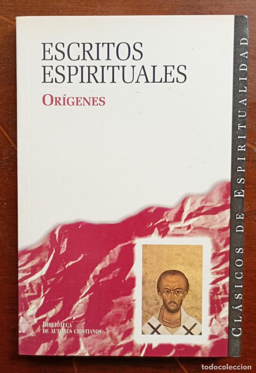 Libros de segunda mano: Origenes ESCRITOS ESPIRITUALES