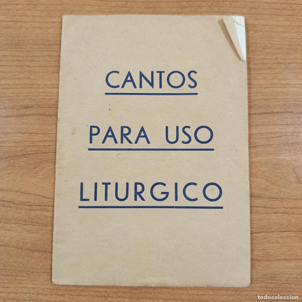 Libros de segunda mano: CANTOS PARA USO LITURGICO.