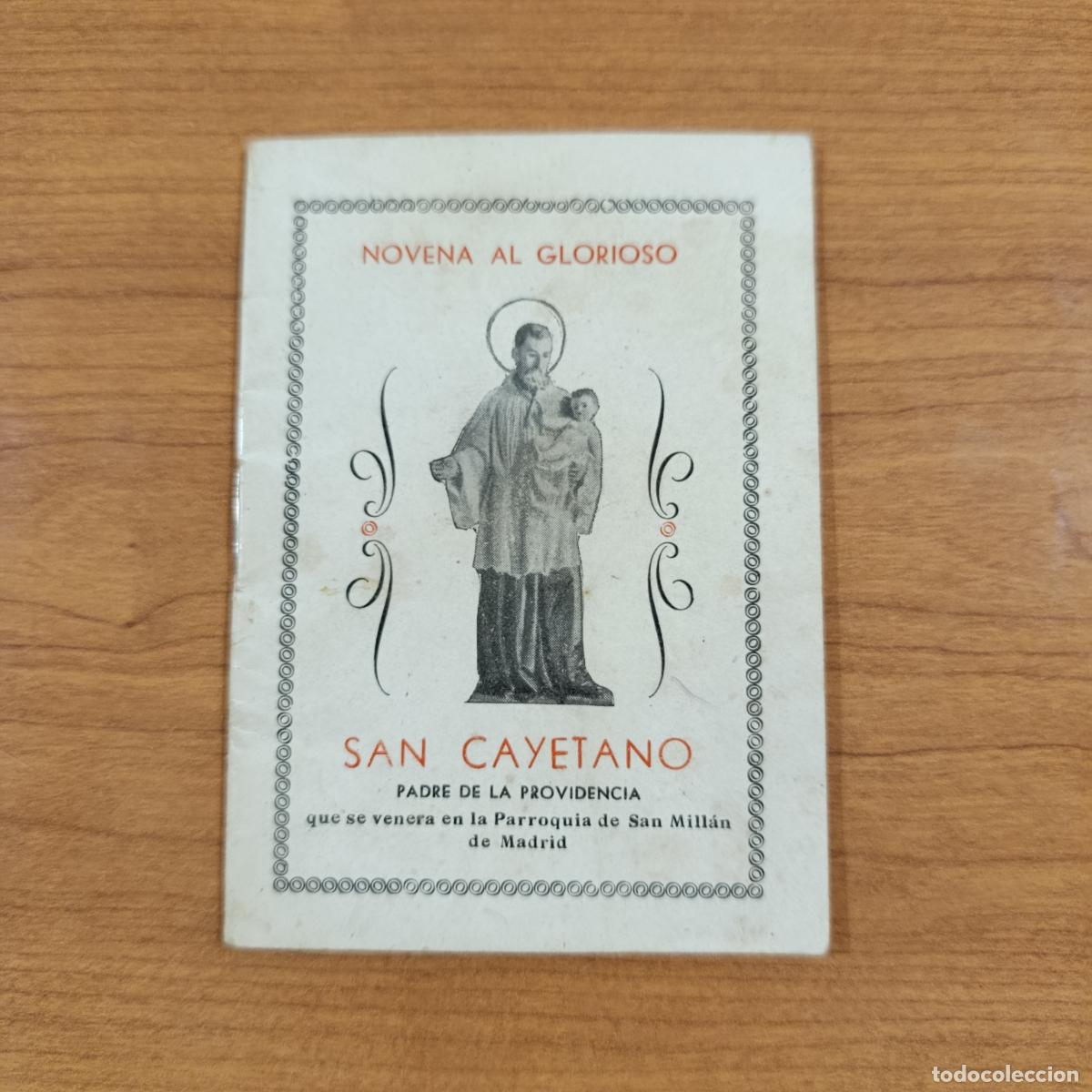 Libros de segunda mano: NOVENA AL GLORSIOSO SAN CAYETANO. PARROQUIA SAN MILL&Aacute;N DE MADRID. C&Aacute;NDIDO HERRERA P&Eacute;REZ, 1950
