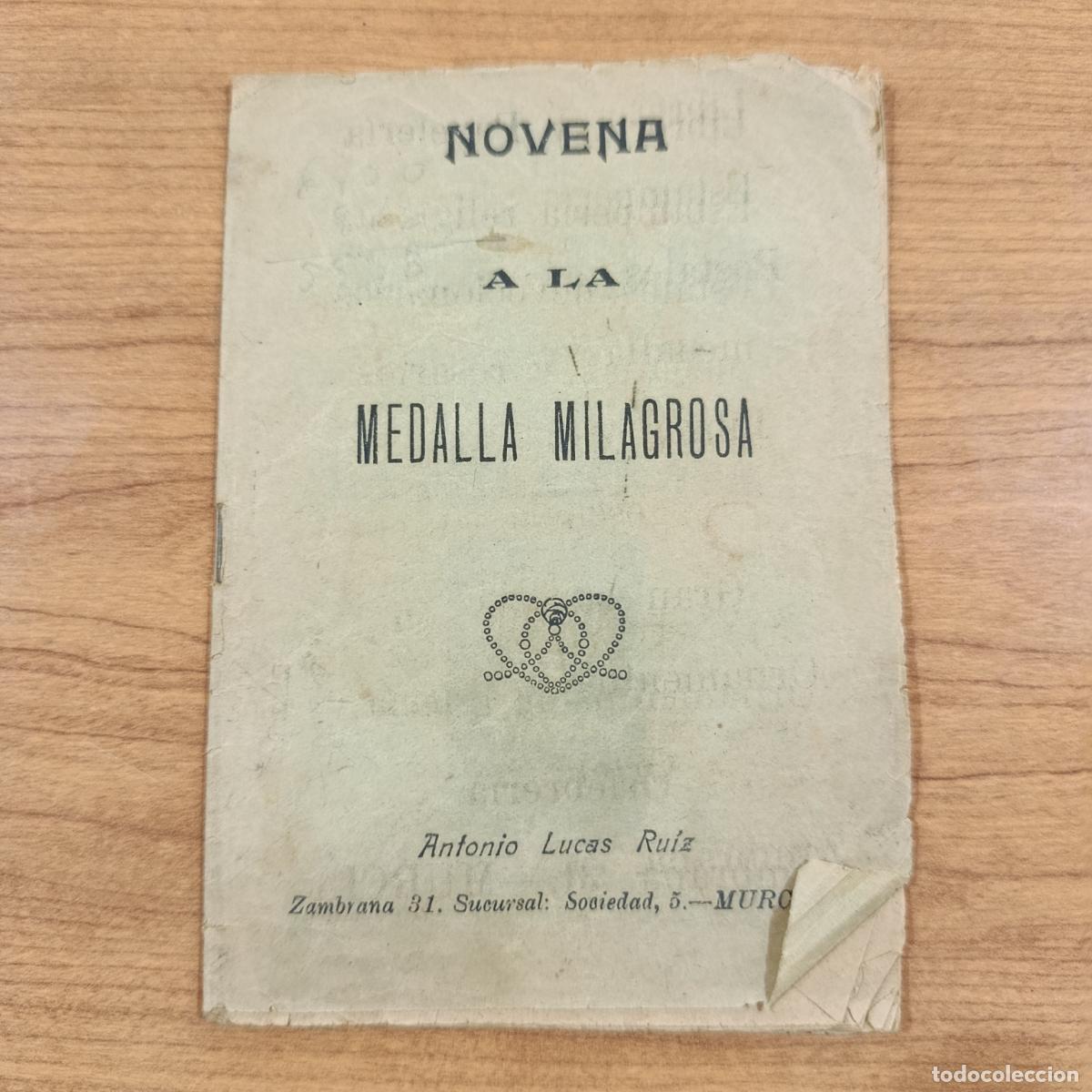 Libros de segunda mano: NOVENA A LA MEDALLA MILAGROSA. ANTONIO LUCAS RU&Iacute;Z. MURCIA 1925