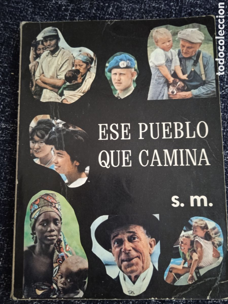 Libros de segunda mano: ESE PUEBLO QUE CAMINA - cuarto curso de bachillerato /francisco de lora y martin valmaseda -ED. S. M