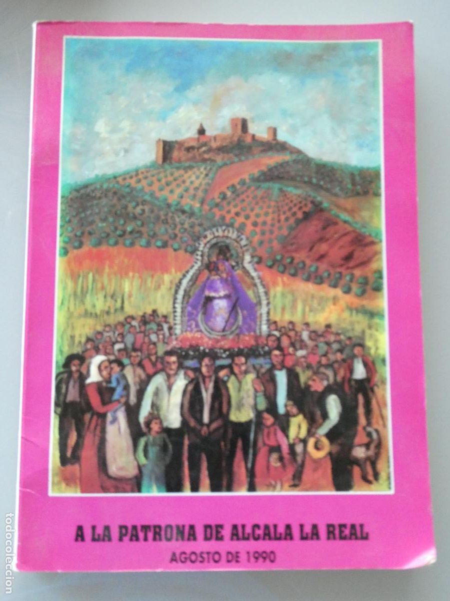Libros de segunda mano: LIBRO HISTORIA RELIGIOSO. PATRONA DE ALCAL&Aacute; LA REAL JAEN 1990 VIRGEN MERCEDES. PUBLICIDAD 900GR