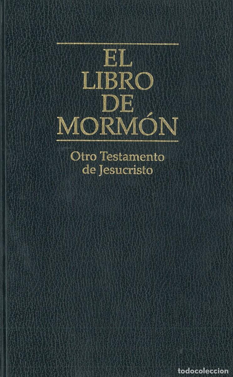 Libri di seconda mano: El Libro de Mormon. Otro Testamento de Jesucristo - Libro de Texto