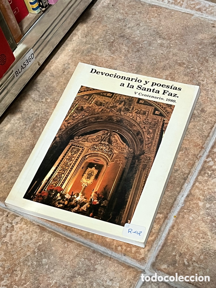 Libros de segunda mano: Blas36D Devocionario y poes&iacute;as a la Santa Faz. V Centenario. 1989.