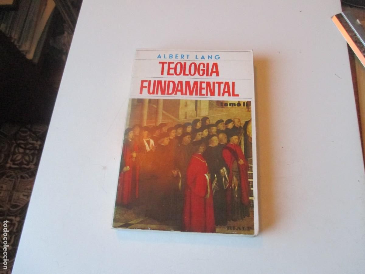 Libros de segunda mano: ALBERT LANG Teolog&iacute;a fundamental Tomo II W40611