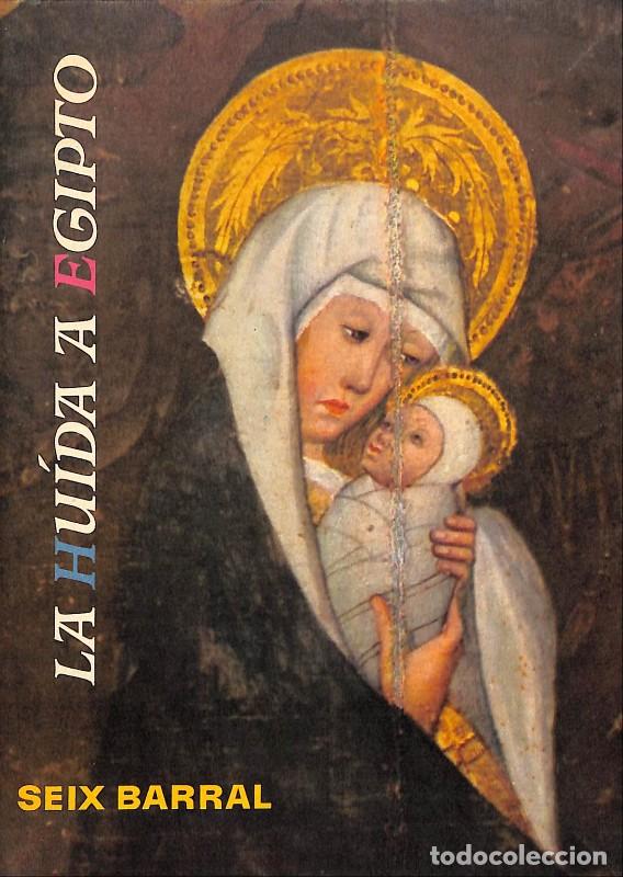 Libros de segunda mano: Tres narraciones de la Hu&iacute;da de Egipto - Enrique Bagu&eacute; - Seix Barral - 1956, 1&ordf; ed. - Barcelona