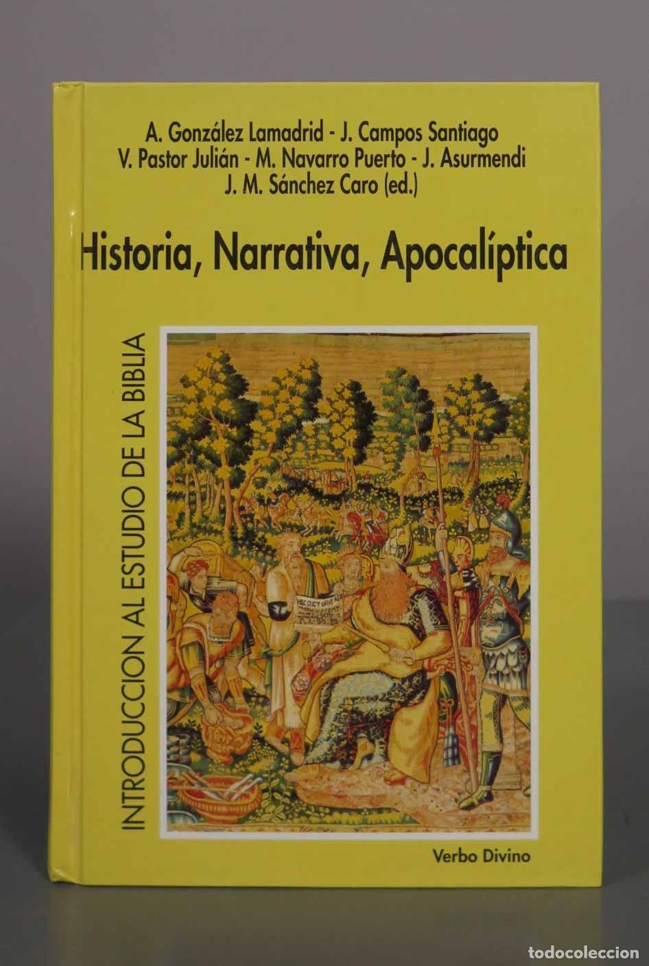 Libros de segunda mano: Historia, Narrativa, Apocal&iacute;ptica - A. Gonz&aacute;lez Lamadrid, J. Campos Santiago, V. Pastor Juli&aacute;n, M. N