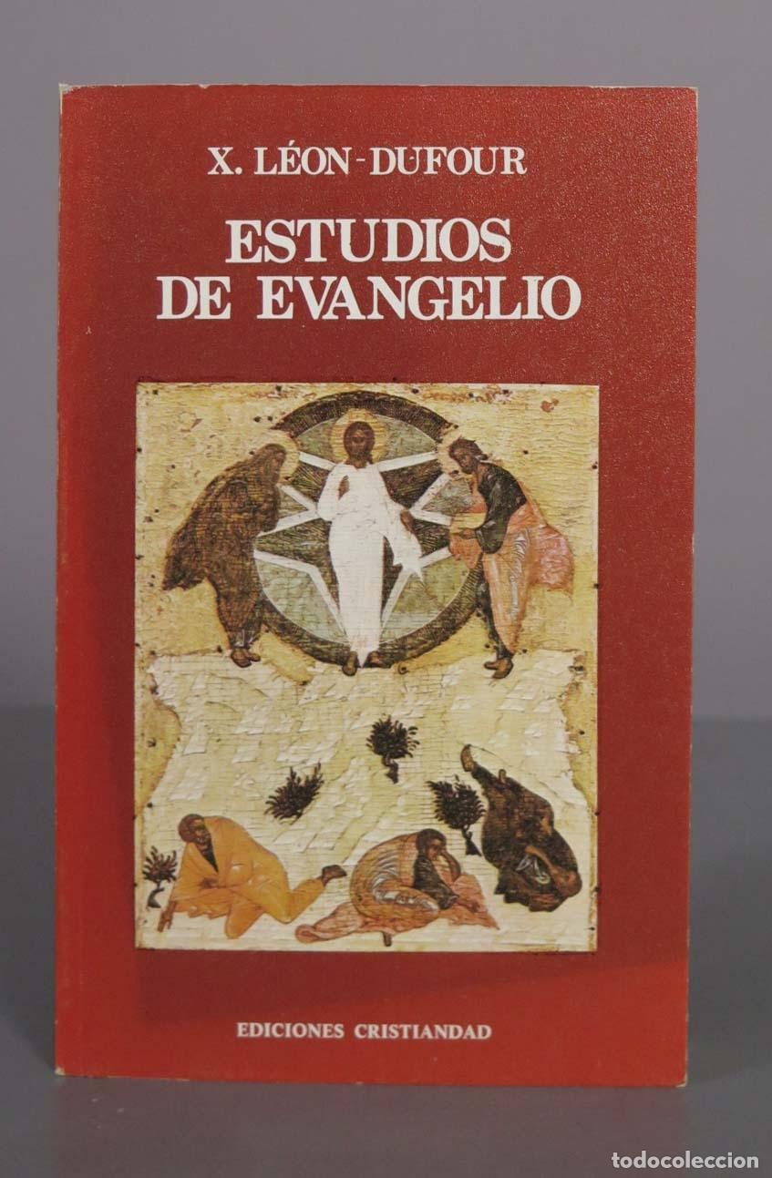 Libros de segunda mano: Estudios de Evangelio: an&aacute;lisis exeg&eacute;tico de relatos y par&aacute;bolas - Xavier L&eacute;on-Dufour - Ediciones Cr