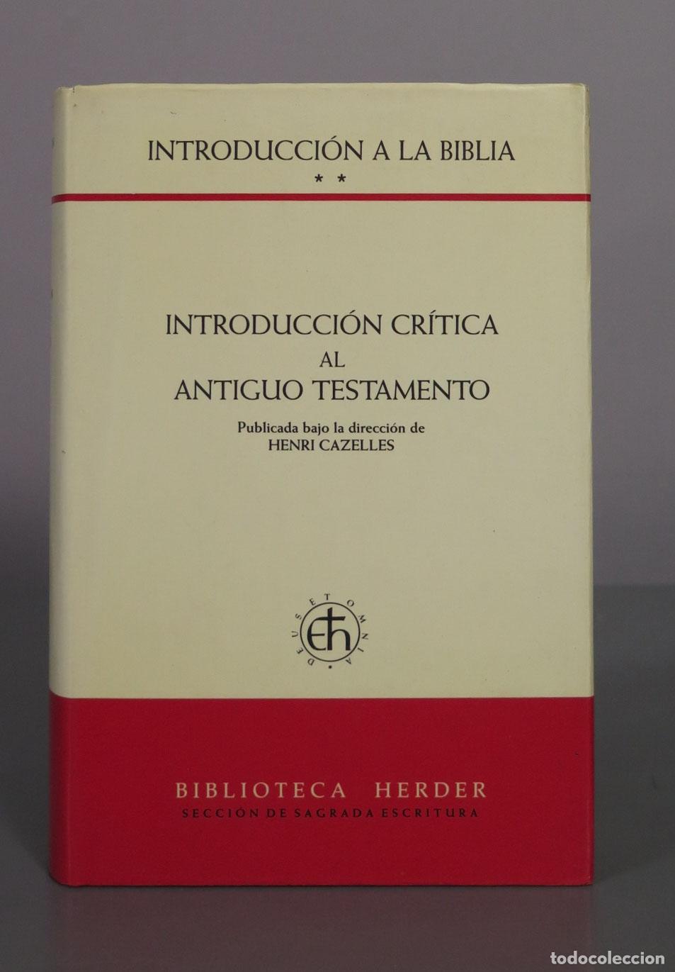 Libros de segunda mano: Introducci&oacute;n cr&iacute;tica al Antiguo Testamento - Henri Cazelles - Editorial Herder