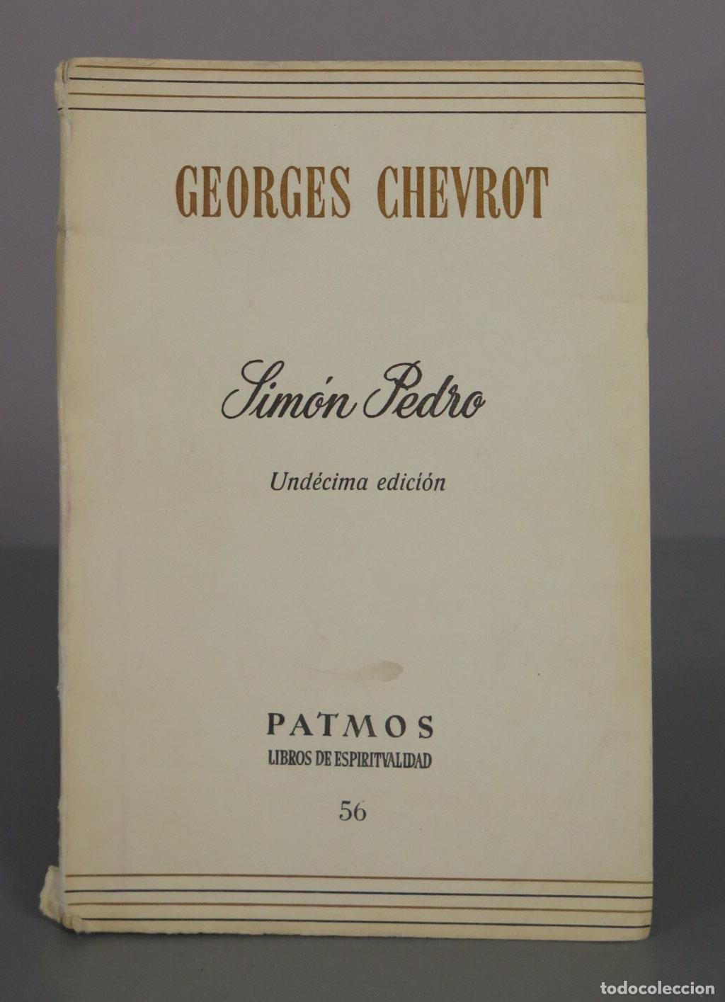 Libros de segunda mano: Sim&oacute;n Pedro - Georges Chevrot - Und&eacute;cima edici&oacute;n - Editorial Rialp