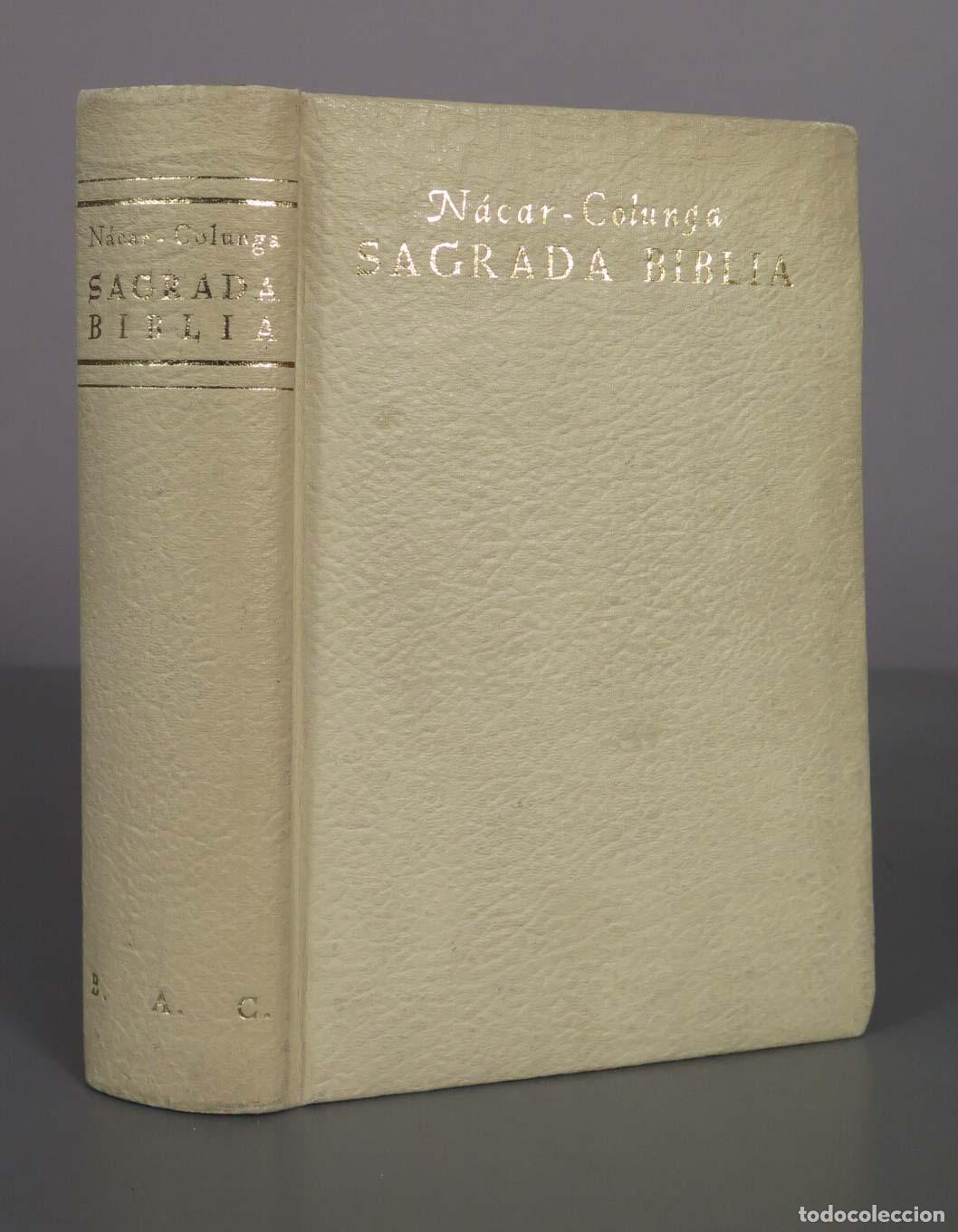 Libros de segunda mano: Sagrada Biblia - Elo&iacute;no N&aacute;car Fuster, Alberto Colunga - Biblioteca de Autores Cristianos 1964