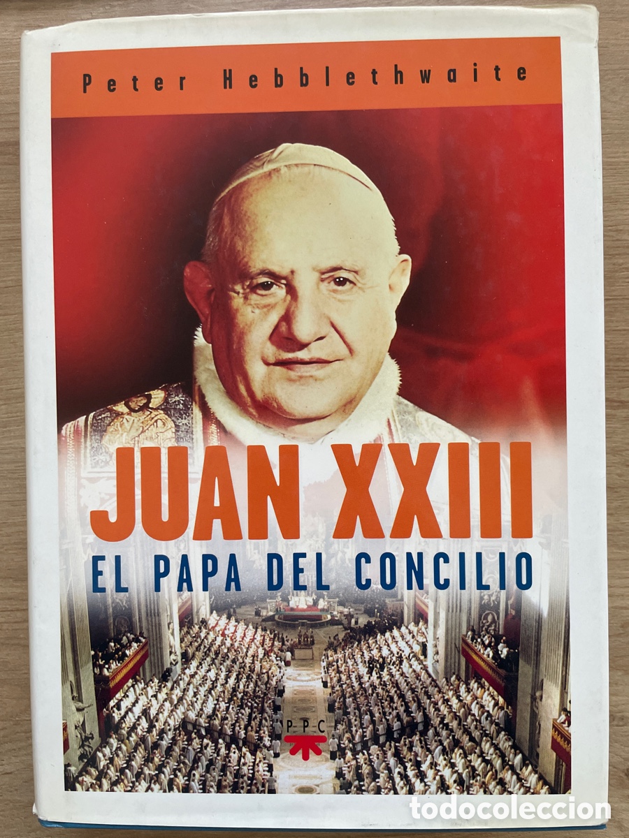 Libros de segunda mano: Juan XXIII - El Papa del Concilio