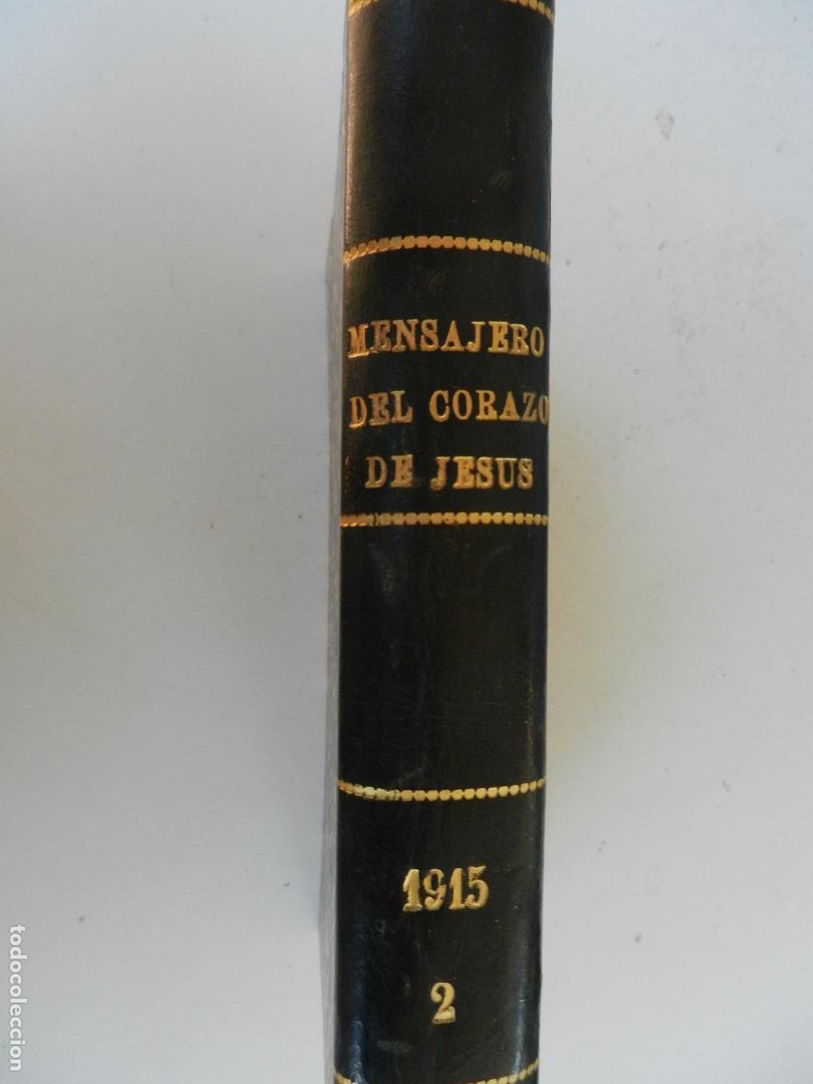 Libros de segunda mano: EL MENSAJERO DEL CORAZ&Oacute;N DE JES&Uacute;S Y DEL APOSTOLADO DE LA ORACI&Oacute;N-REVISTA MENSUAL JESUITAS-JULIO 1915