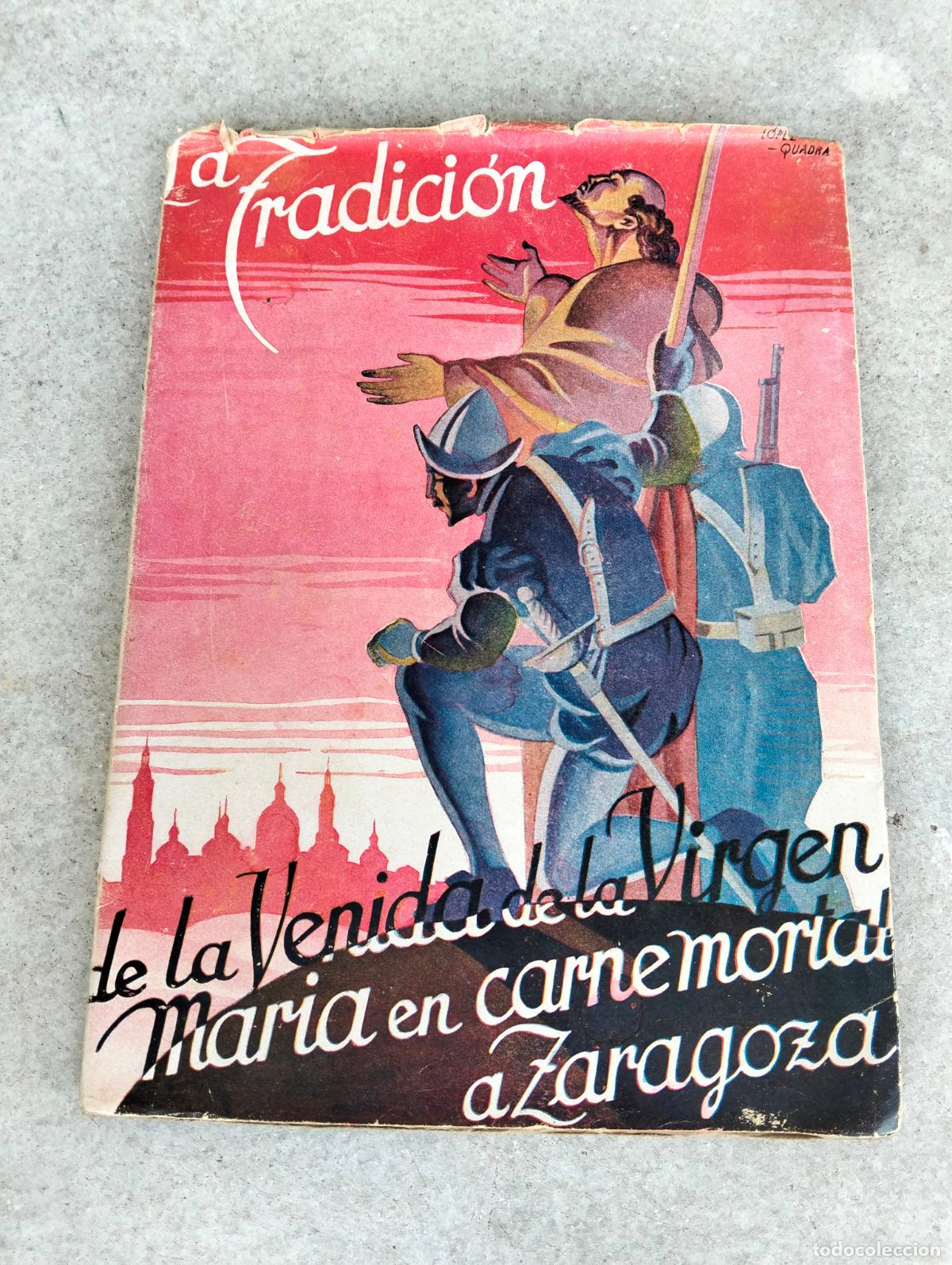 Gebrauchte B&uuml;cher: La tradici&oacute;n de la venida de la Virgen Mar&iacute;a en carne mortal a Zaragoza por Francisco Izquierdo Trol