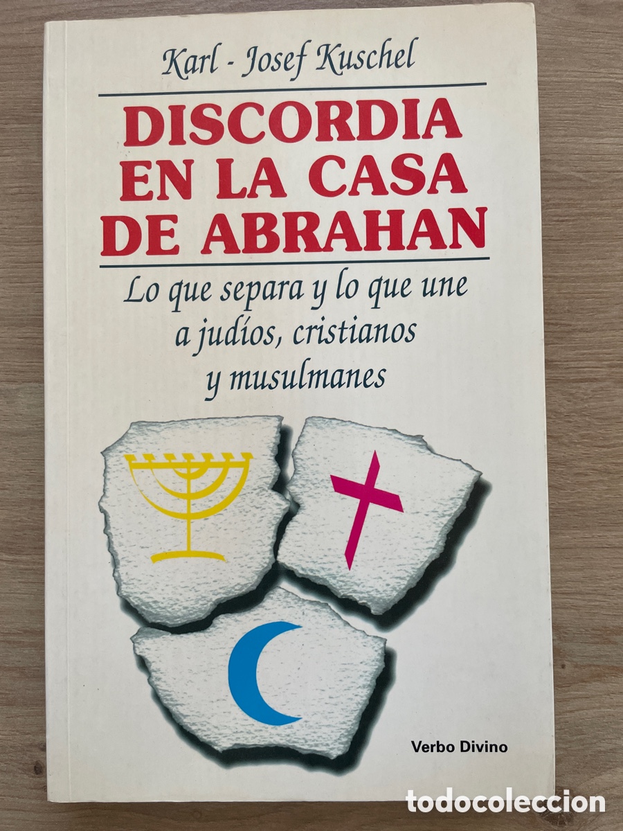 Libros de segunda mano: Discordia en la casa de Abraham - Karl Josef Kuschel