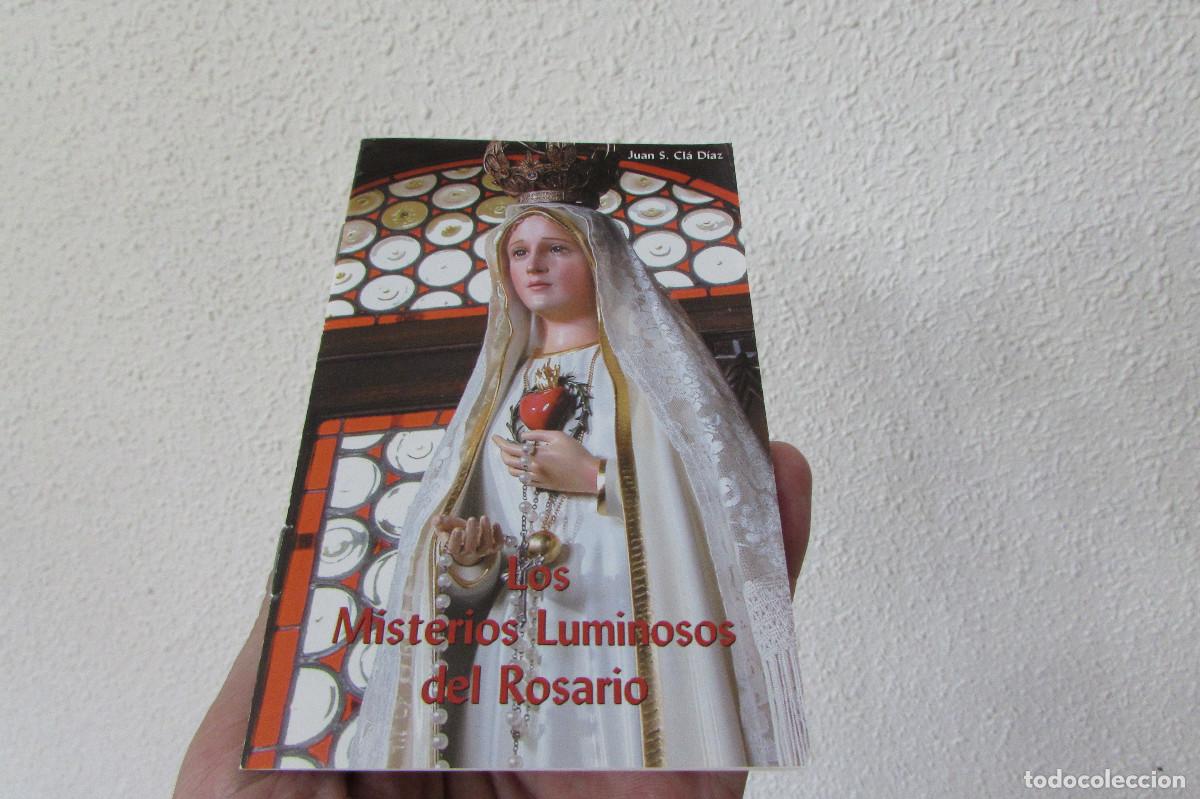 Libros de segunda mano: Los Misterios Luminosos del Rosario - Asociacion Cultural Salvadme Reina de Fatima - 2003