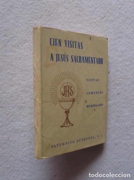 Livres d'occasion: CIEN VISITAS A JESUS SACRAMENTADO