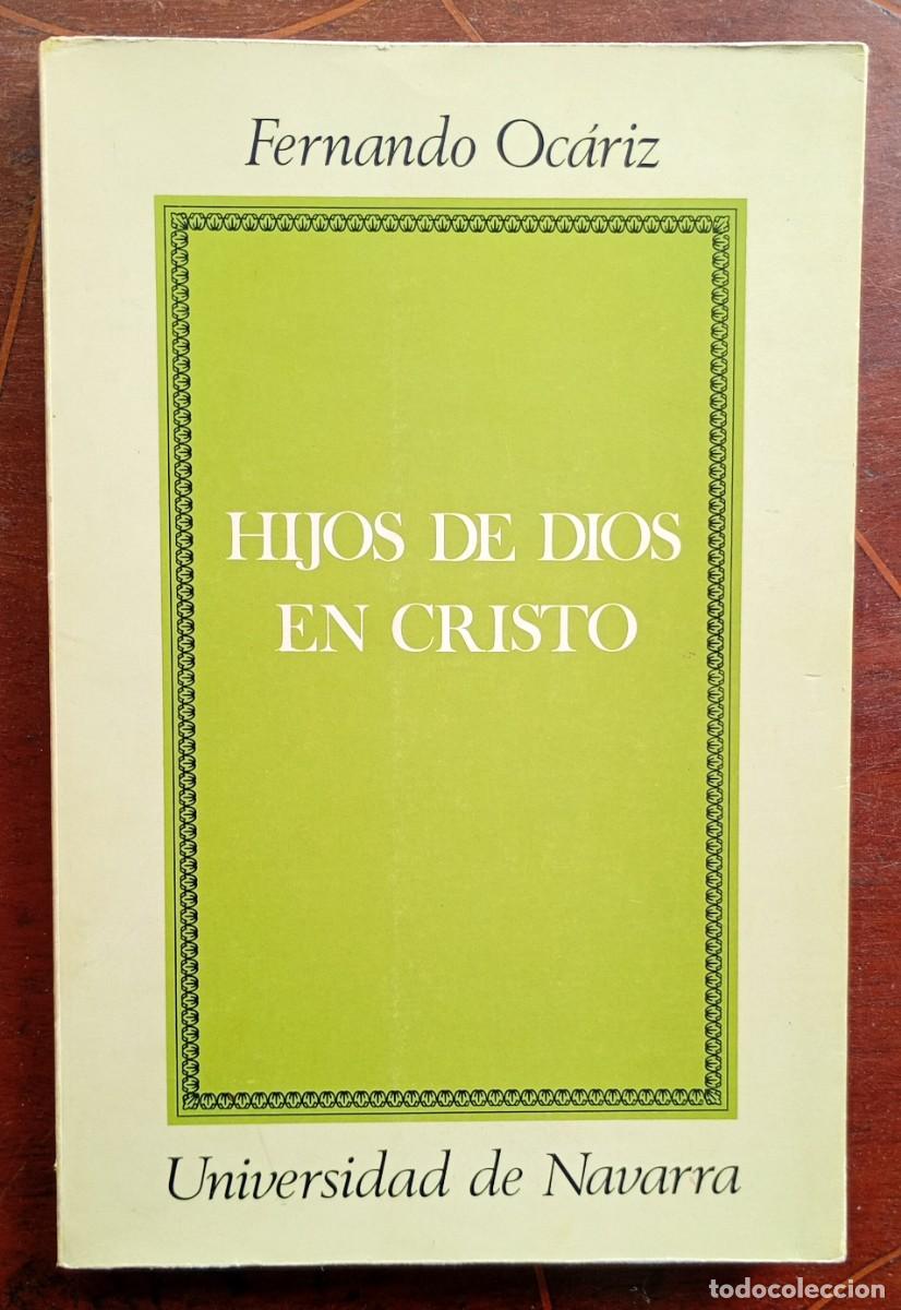 Libros de segunda mano: Fernando Ocariz HIJOS DE DIOS EN CRISTO