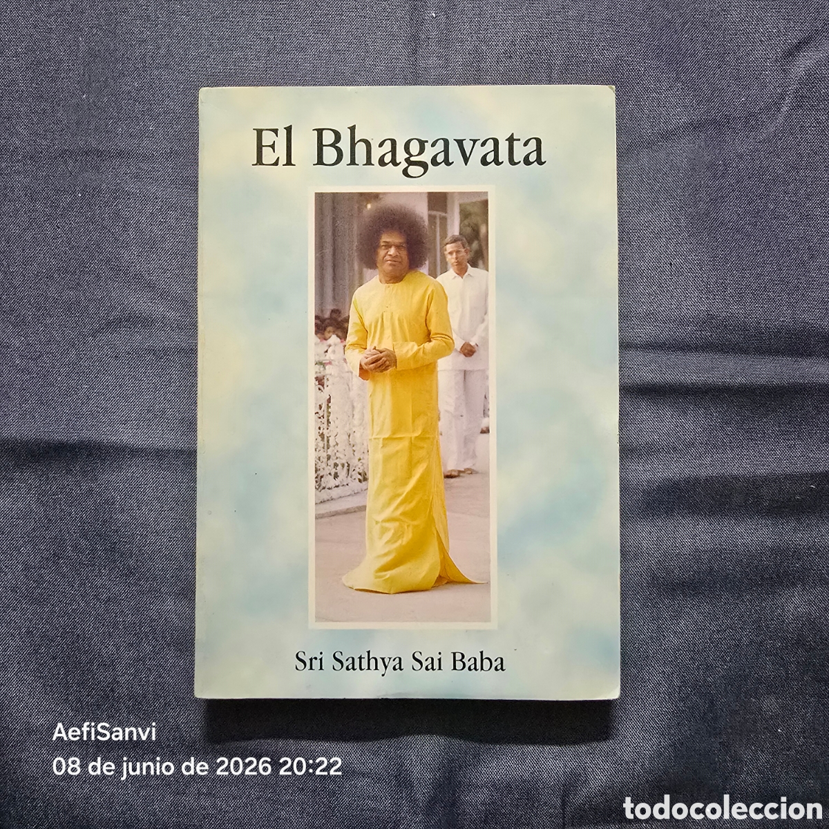 Libros de segunda mano: EL BHAGAVATA (SRI SATHYA SAI BABA) (SAI RAM)