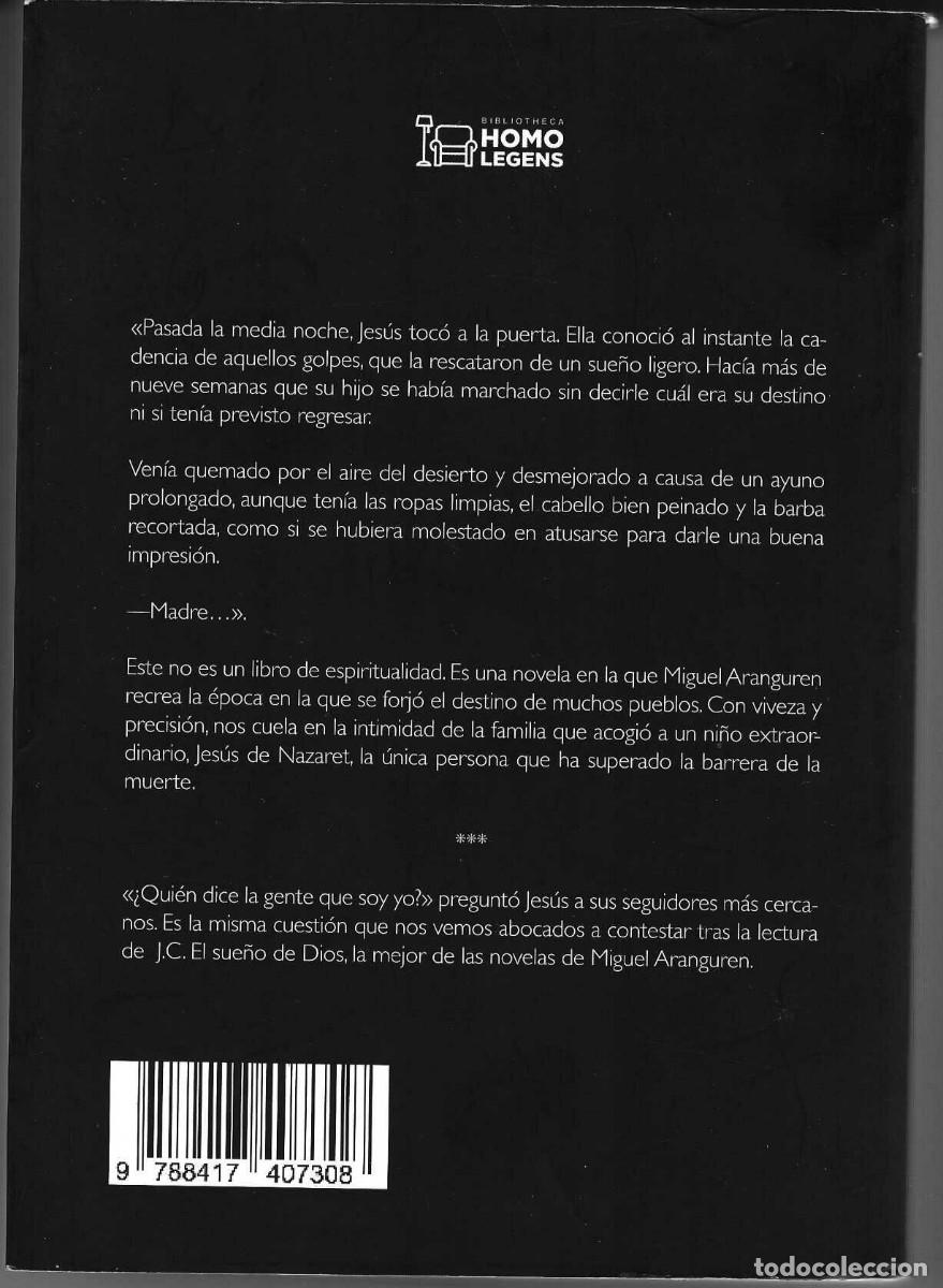 Libros de segunda mano: J.C. El sue&ntilde;o de Dios - Foto 2