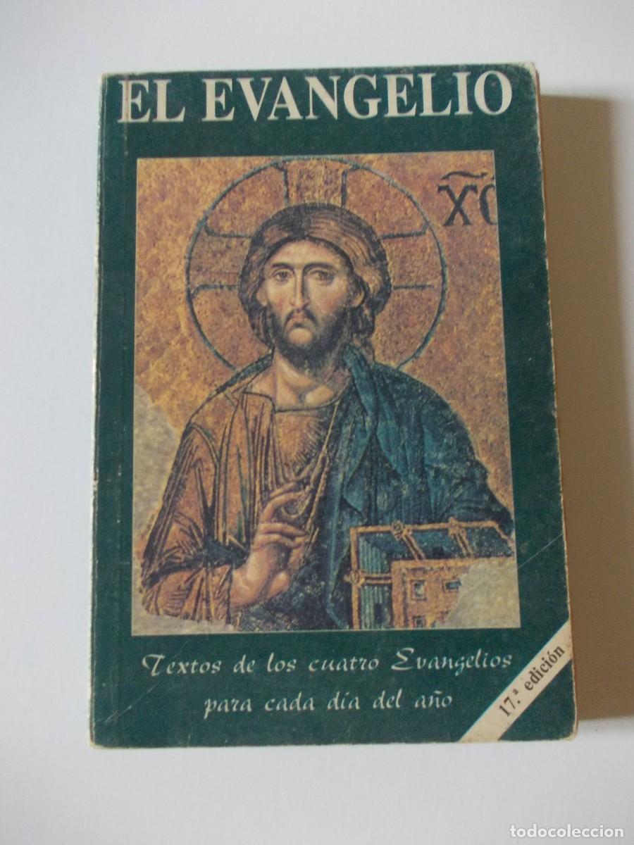 Gebrauchte B&uuml;cher: El Evangelio Textos De Los Cuatro Evangelios Para Cada Dia Del A&ntilde;o Jose A Martinez Puche Edibesa