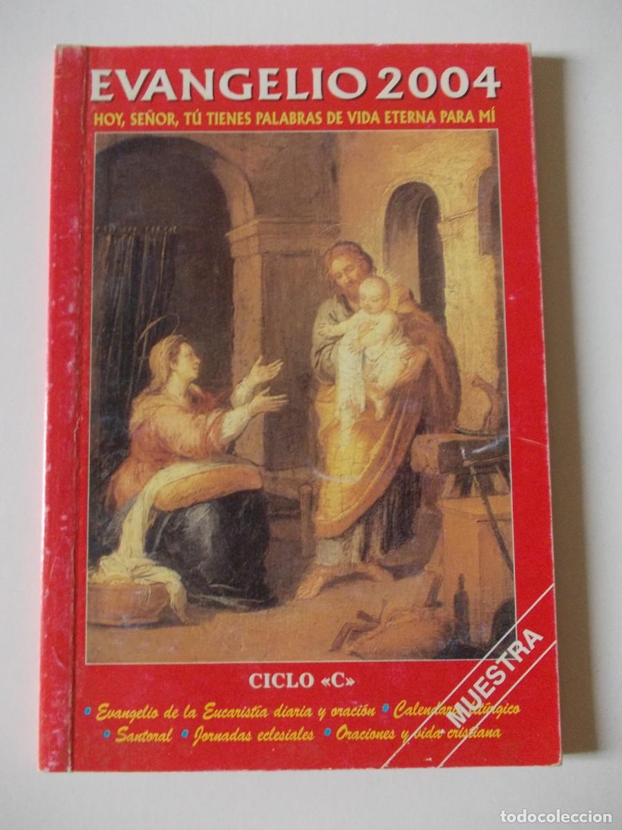 Gebrauchte B&uuml;cher: libro Evangelio 2004 Ciclo C Devocionario Liturgico Jose A Martinez Puche Edibesa