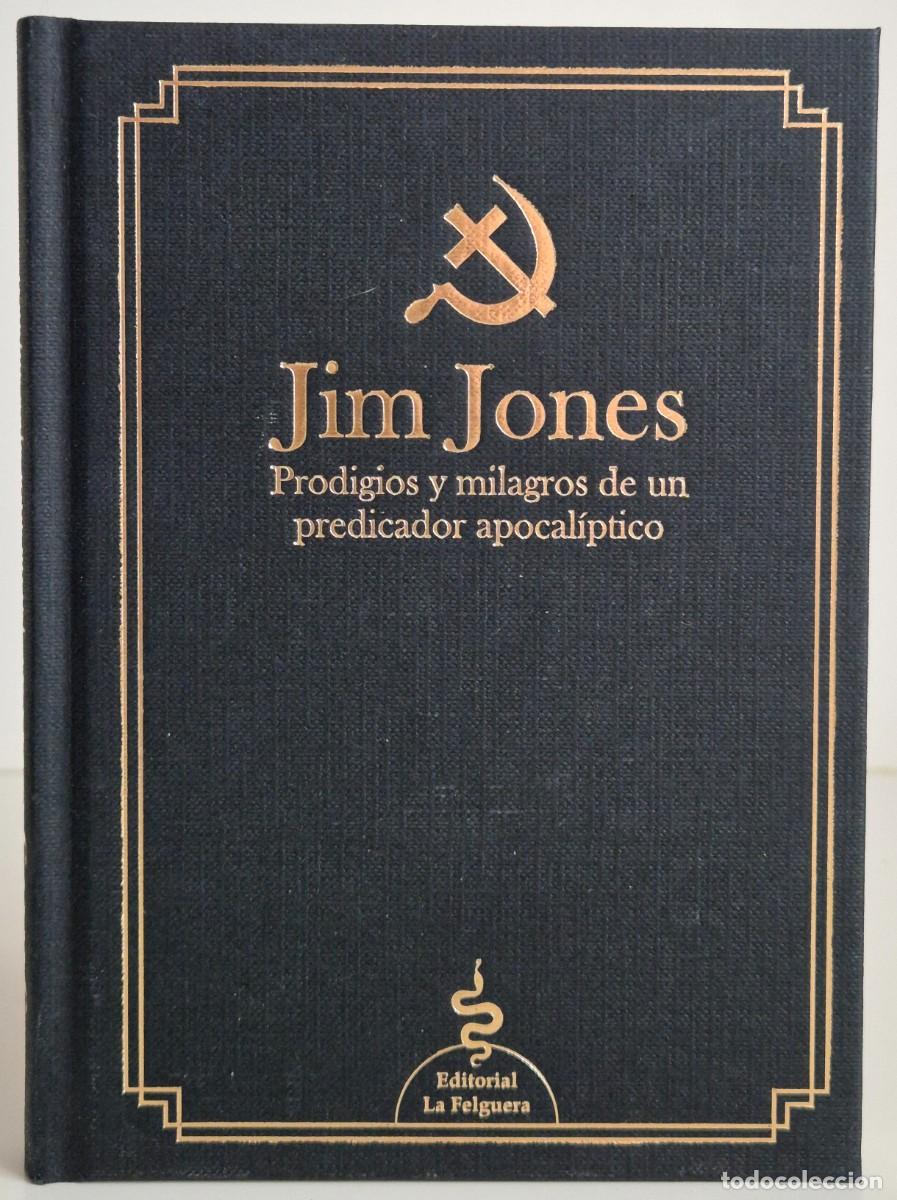 Libros de segunda mano: Jim Jones. Prodigios y milagros de un predicador apocal&iacute;ptico