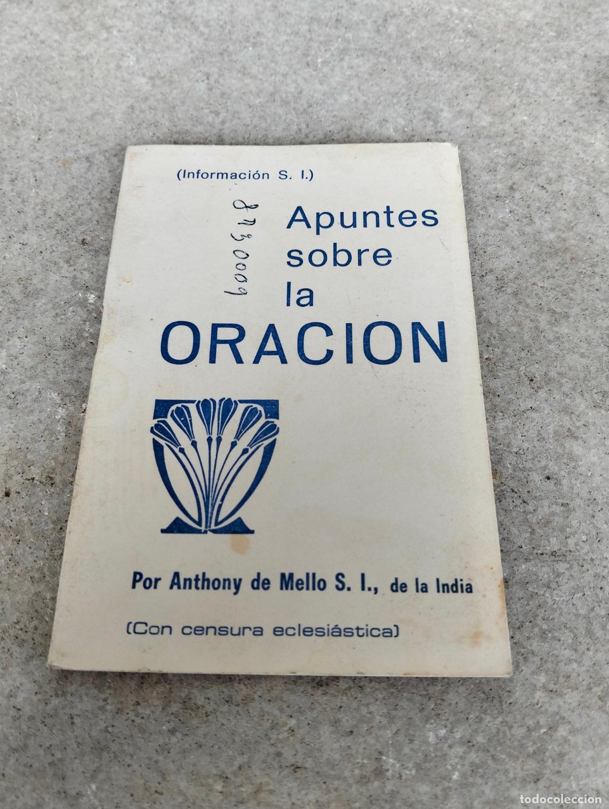Gebrauchte B&uuml;cher: Apuntes sobre la oraci&oacute;n Anthony de Mello de la India con censura eclesi&aacute;stica Esparb&eacute; Manresa