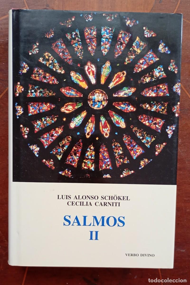 Livros em segunda m&atilde;o: Luis Alonso Schokel Cecilia Carniti SALMOS II