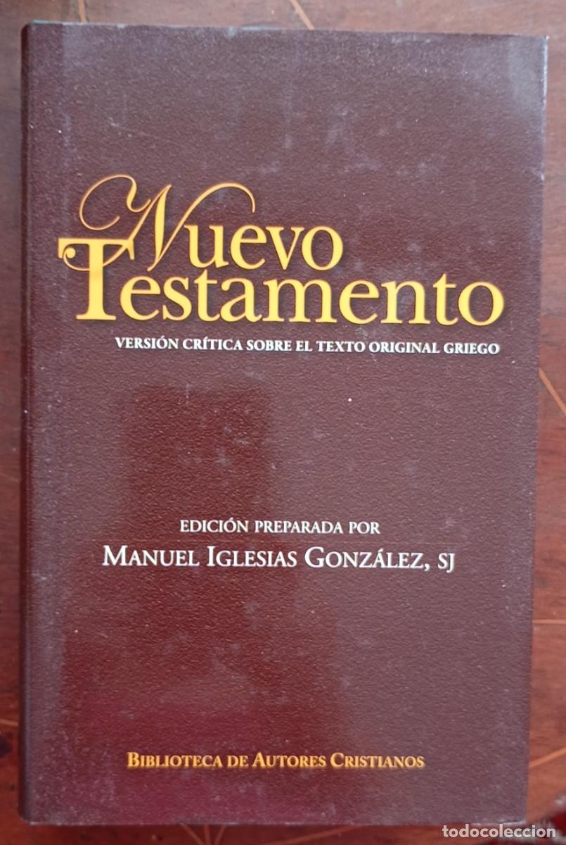 Libros de segunda mano: NUEVO TESTAMENTO Version critica sobre el texto original griego