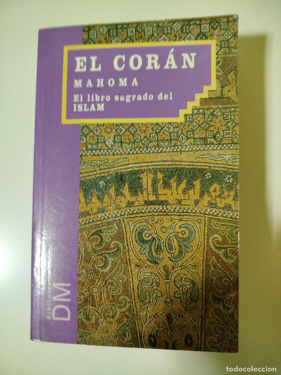 Libri di seconda mano: El Cor&aacute;n. El libro sagrado del islam