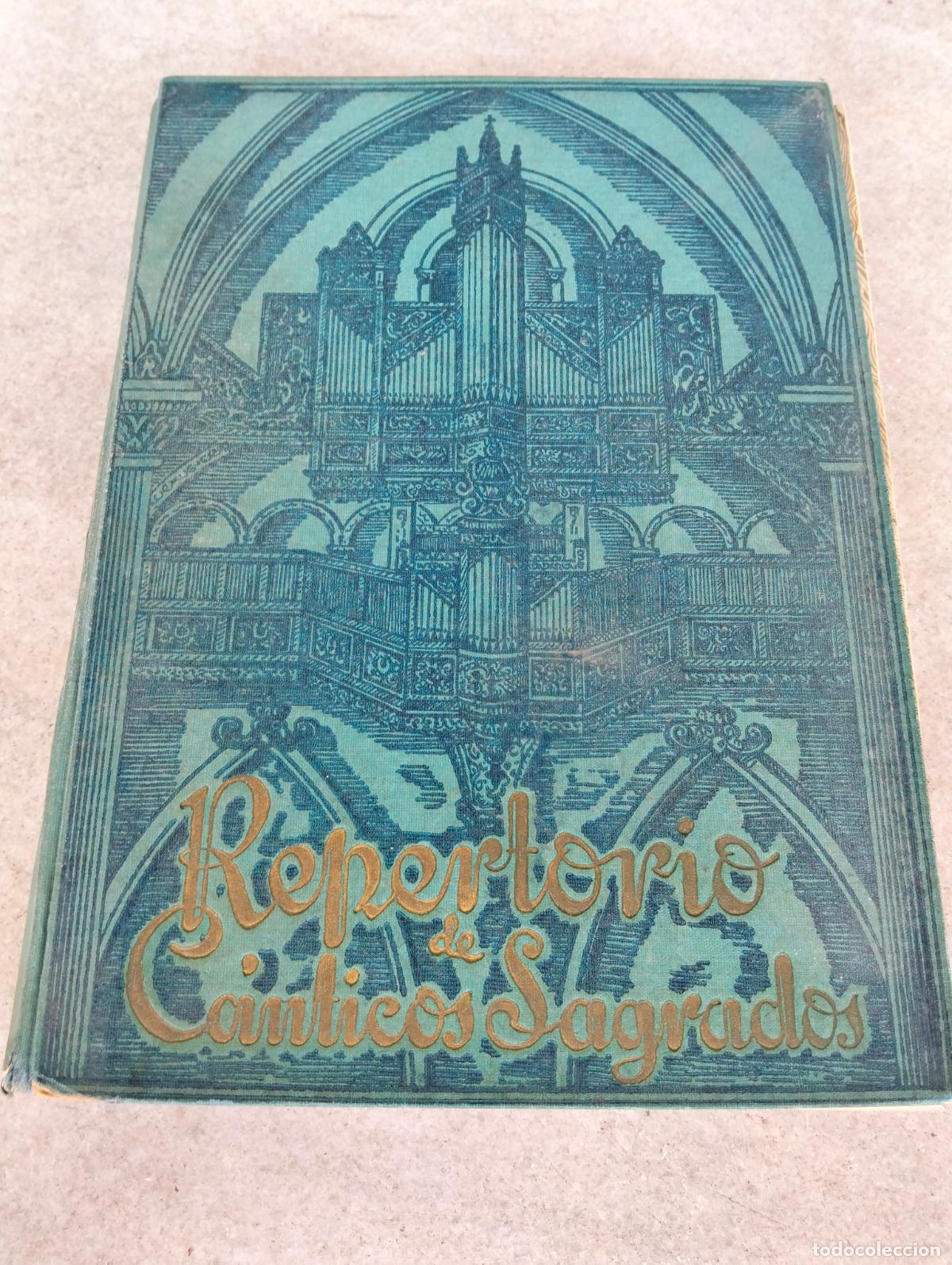 Second hand books: Repertorio de c&aacute;nticos sagrados escogidos y ordenados por el rvdo Jos&eacute; Gonz&aacute;lez Alonso tomo II 1957