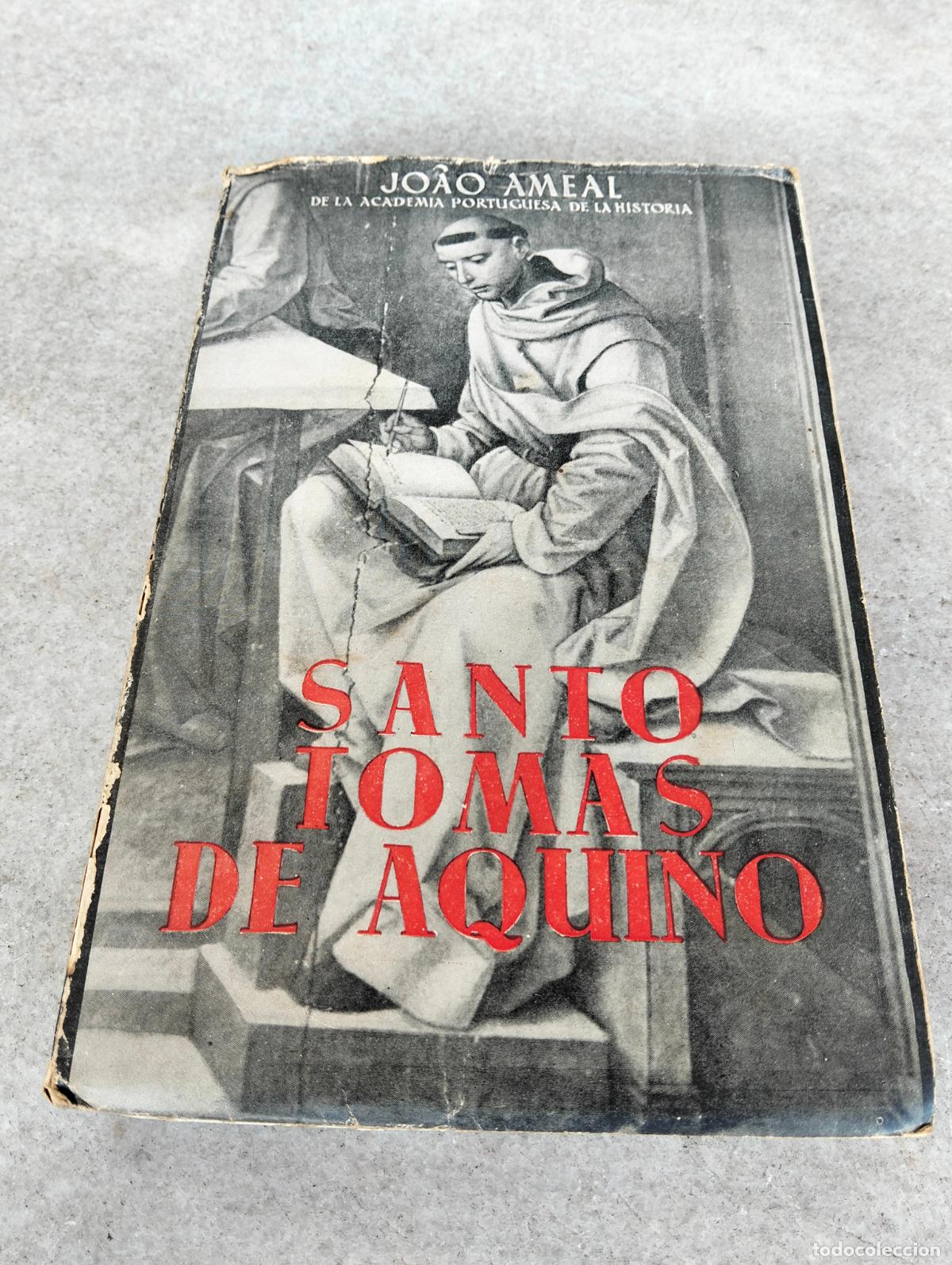 Gebrauchte B&uuml;cher: Santo Tom&aacute;s de Aquino Jo&atilde;o Ameal Madrid ediciones y publicaciones espa&ntilde;olas 1945