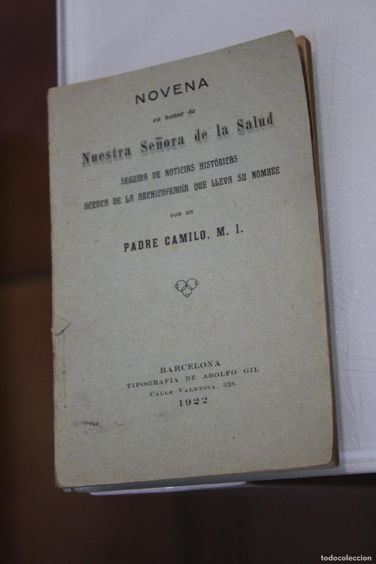 Libros de segunda mano: Novena en honor de Nuestra Se&ntilde;ora de la Salud. seguida de noticias hist&oacute;ricas acerca de la Archicofr