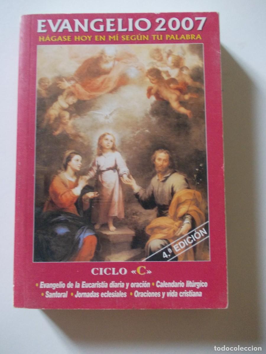 Livres d'occasion: Libro Evangelio 2007 Ciclo C Jose A Martinez Puche Editorial EDIBESA 4&ordf; Edicion