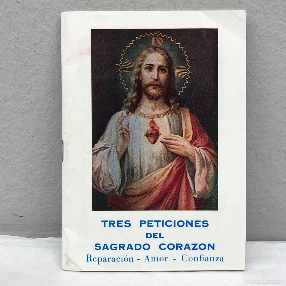 Libros de segunda mano: TRES PETICIONES DEL SAGRADO CORAZ&Oacute;N - REPARACI&Oacute;N, AMOR Y CONFIANZA - 1958 / 1159