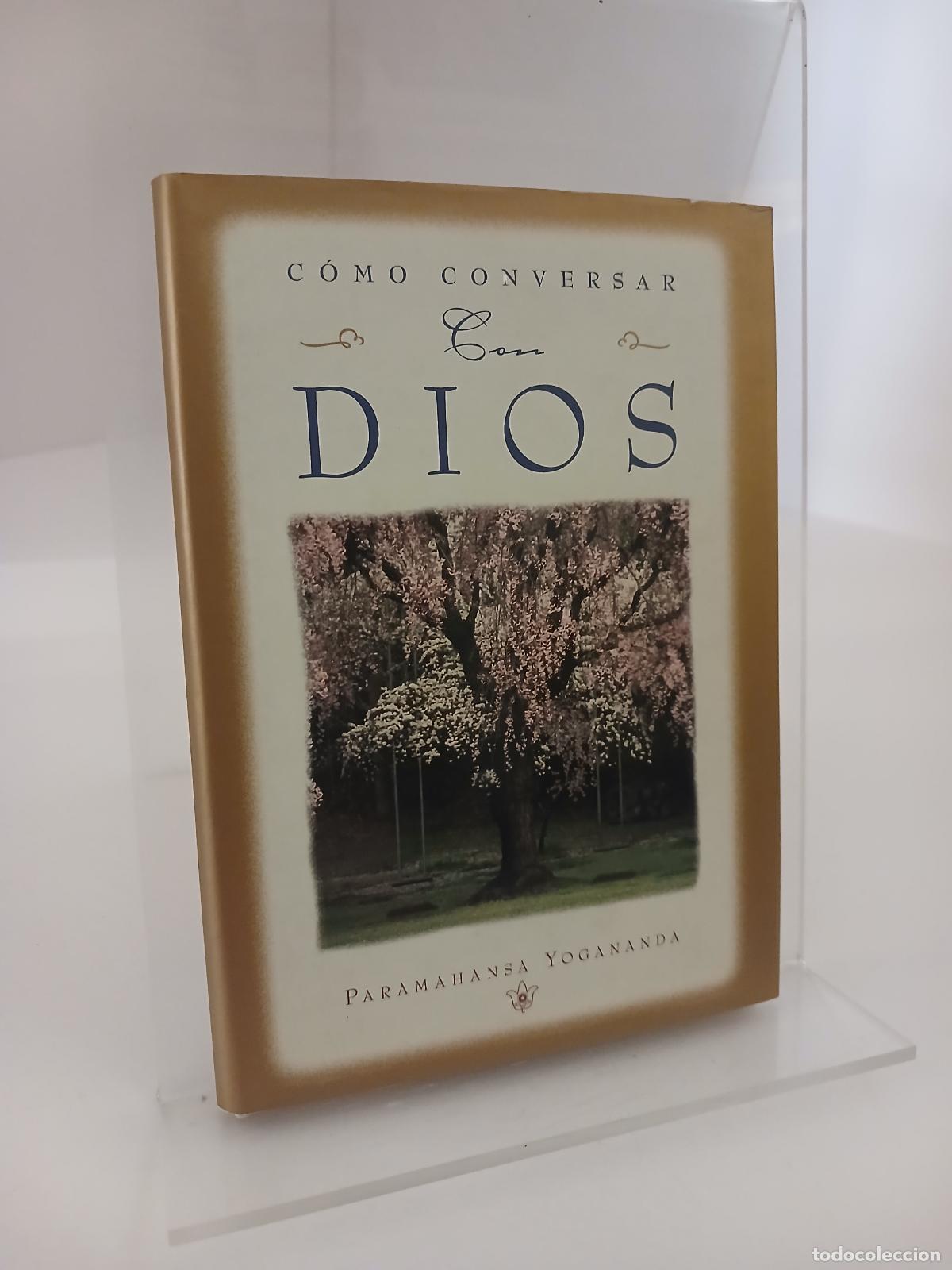 Libros de segunda mano: C&oacute;mo conversar con Dios - Paramahansa Yogananda - Foto 1
