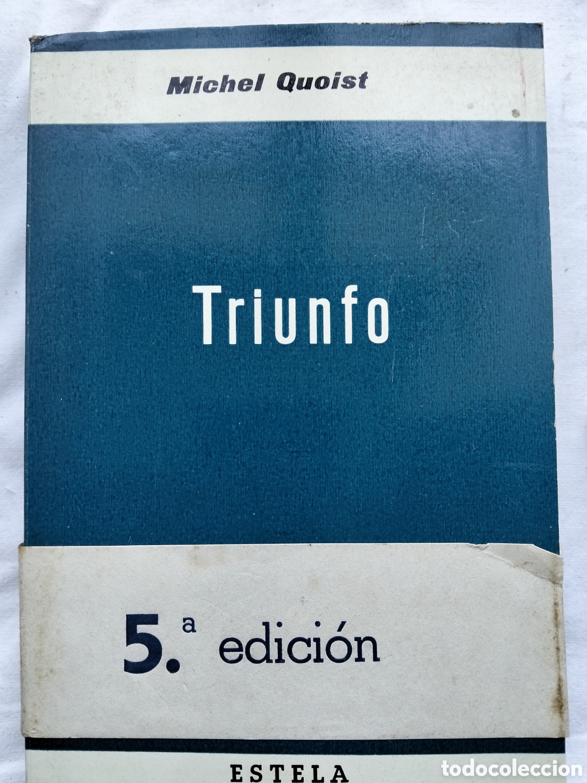 Libros de segunda mano: TRIUNFO MICHEL QUOIST