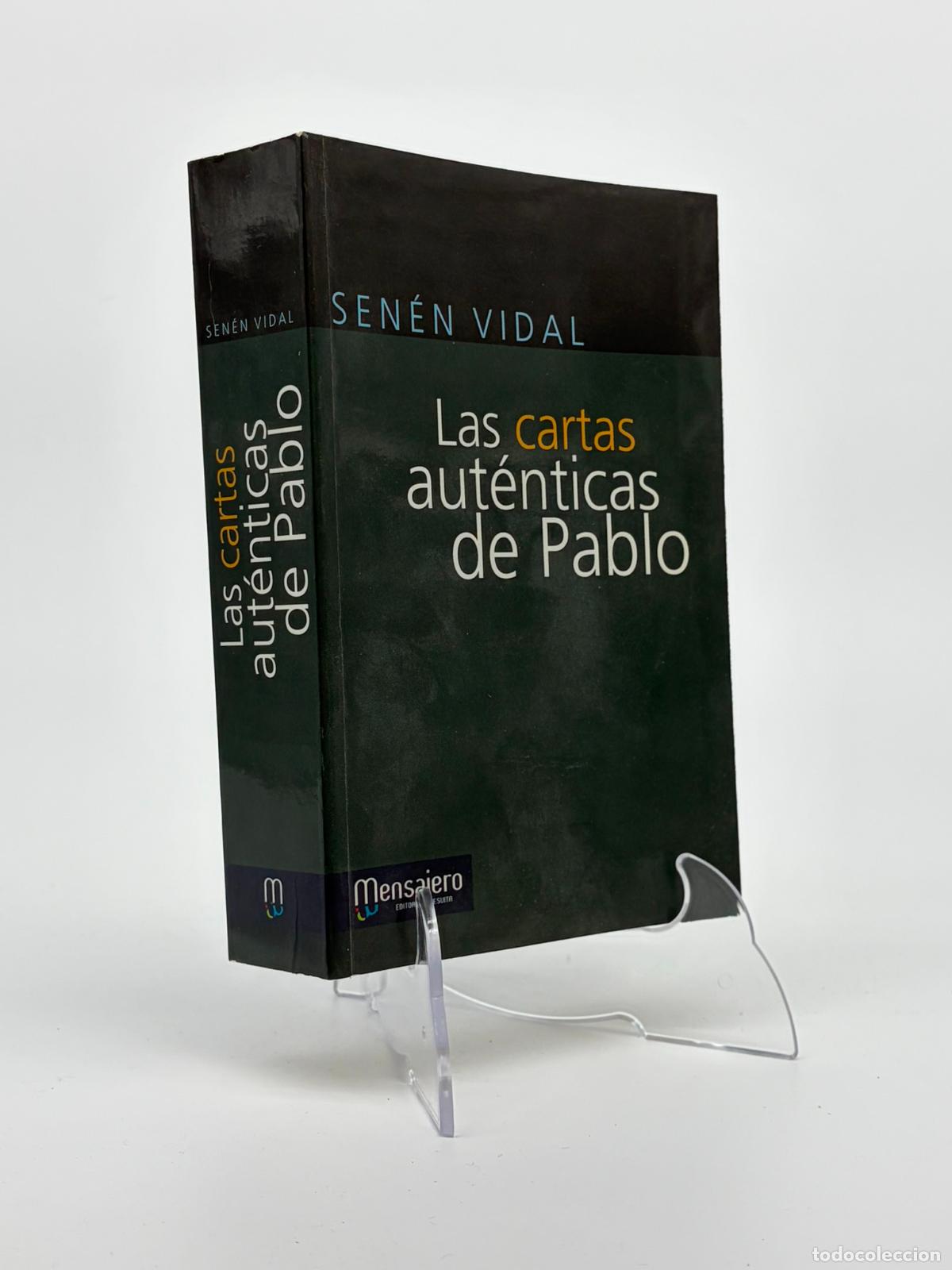 Libros de segunda mano: Las cartas aut&eacute;nticas de Pablo - Vidal, Sen&eacute;n