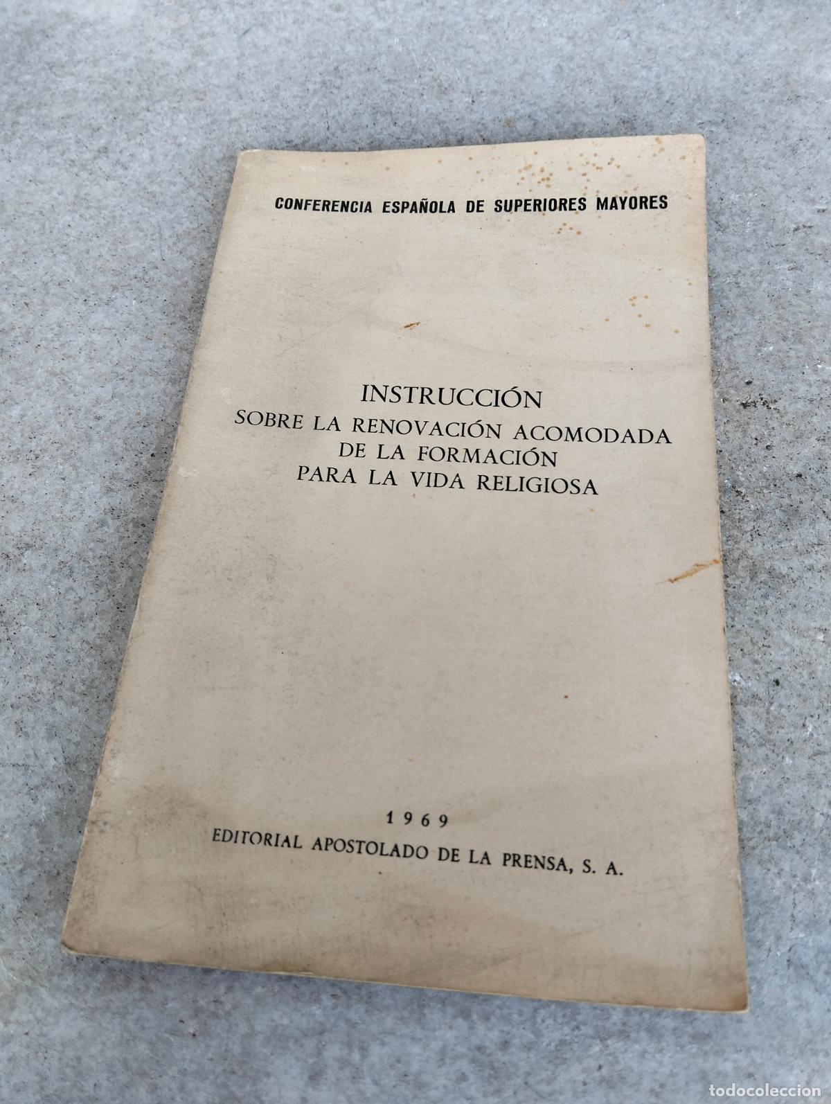 Gebrauchte B&uuml;cher: Instrucci&oacute;n sobre la renovaci&oacute;n acomodada de la formaci&oacute;n para la vida religiosa 1969
