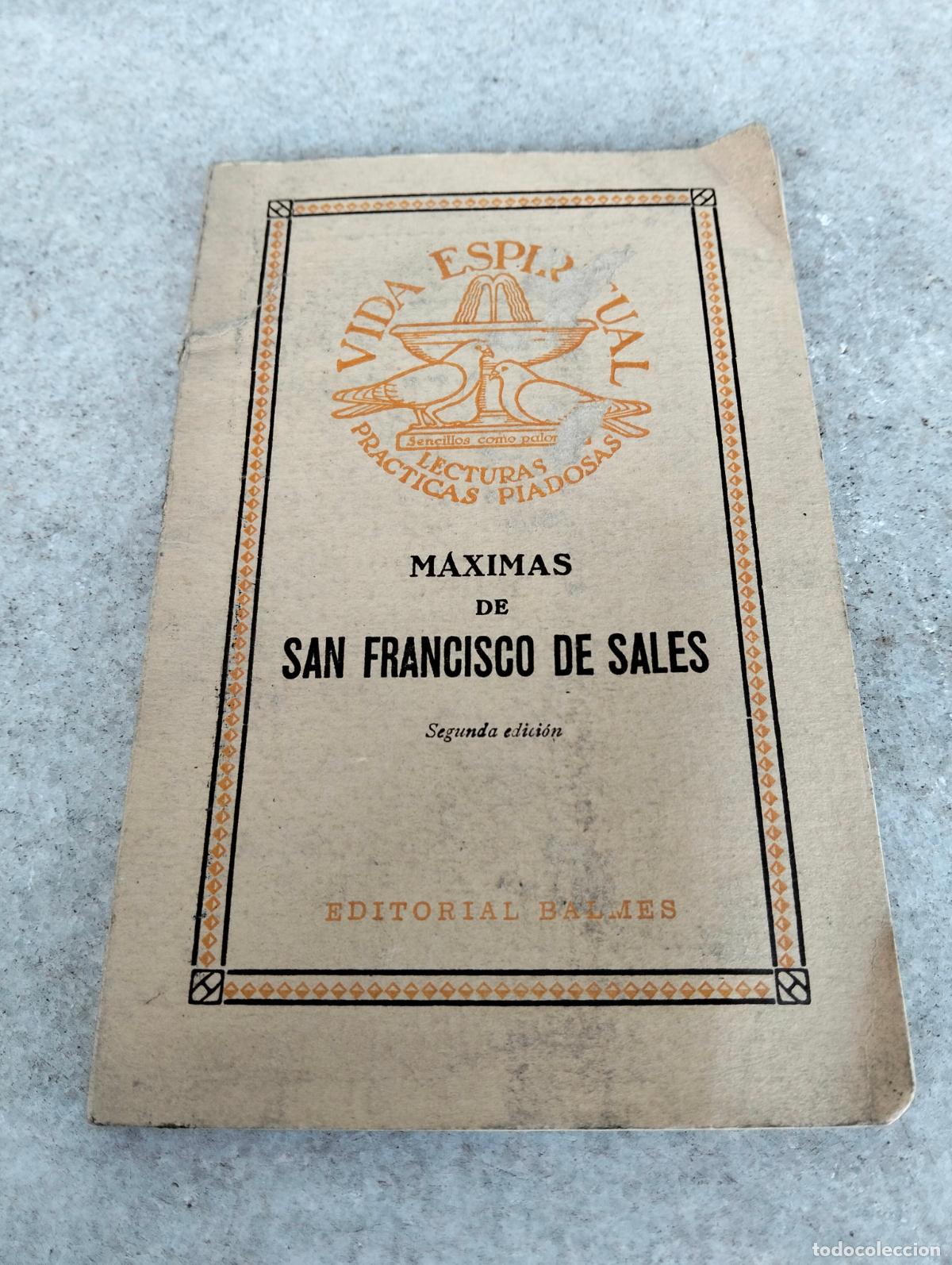 Gebrauchte B&uuml;cher: M&aacute;ximas entrasacadas de las obras de San Francisco de Sales editorial balmes vida espiritual 1951