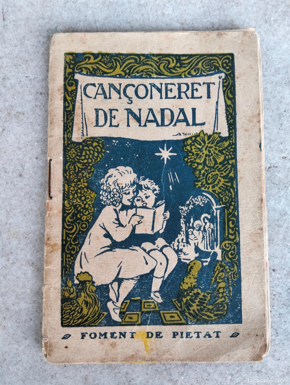 Libri di seconda mano: Can&ccedil;oneret de Nadal foment de pietat editorial balmes 1951