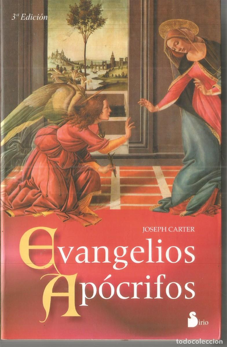 Libros de segunda mano: JOSEPH CARTER. EVANGELIOS APOCRIFOS. SIRIO.